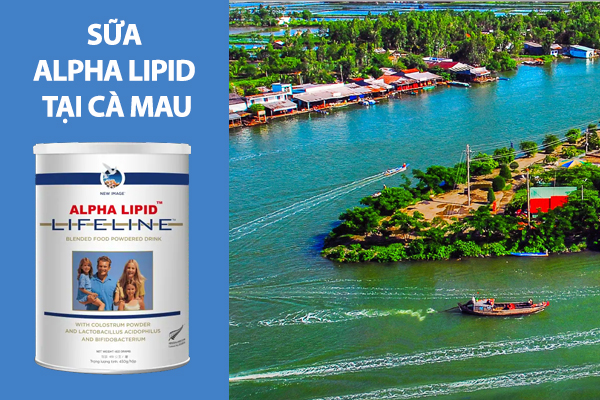 Sữa non Alpha Lipid mua ở đâu chính hãng tại Cà Mau